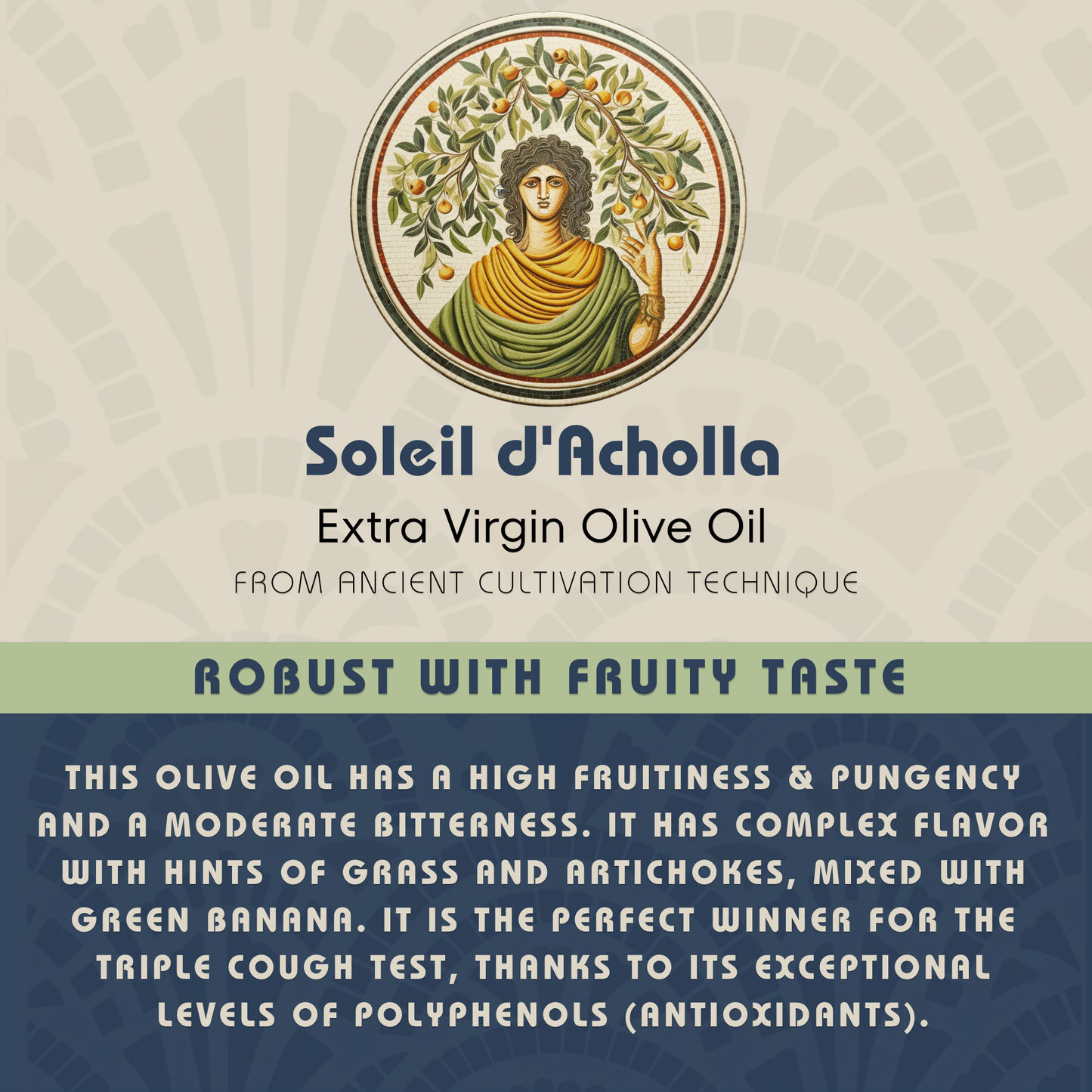 Soleil d’Acholla – Robust Extra Virgin Olive Oil - Award Winning